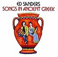 1992 Ed Sanders CD-DA "Songs in ancient Greek" (DK: Olufsen DOCD 5073). - Vorderseite