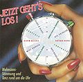 1992 verschiedene Interpreten CD-DA "Jetzt geht's los (Wahnsinns-Stimmung und Tanz rund um die Uhr)" (DE: BMG). - Vorderseite