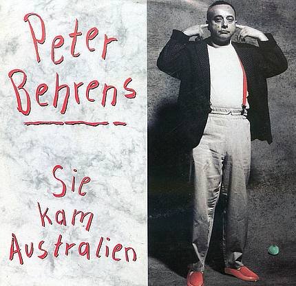 1990.05 Peter Behrens 7-45 "Sie kam Australien" (DE: Teldec 9031-71679-7 AC). - Vorderseite (kleineres Bild, aber bessere Qualität)