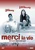 DVD-Hülle Merci la vie (März 2009)