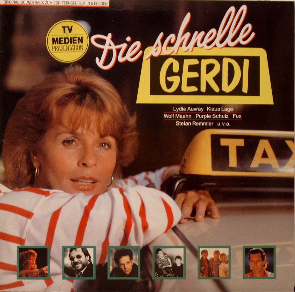 1989 verschiedene Interpreten 12-33 "Die schnelle Gerdi (Original-Soundtrack zum ZDF-Fernsehfilm in 6 Folgen)" (DE: EMI Electrola 066-7 93381 1). - Vorderseite