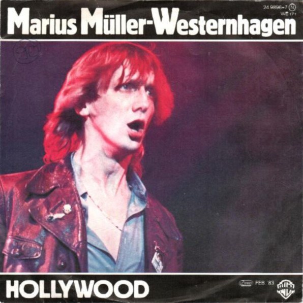1983.02 Marius Müller-Westernhagen 7-45 "Hollywood" (DE: Warner Bros. / WEA 24.9896-7)