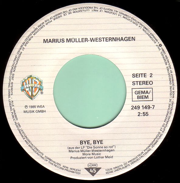 1985.02 Marius Müller-Westernhagen 7-45 "Keine Zeit" (DE: Warner Bros. / WEA 249 149-7). - Plattenetikette Seite B
