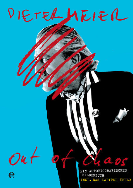 Buch Out of chaos (2011) von Dieter Meier