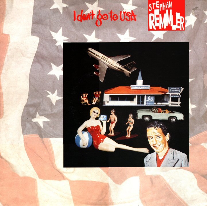 1987 Stephan Remmler 12-45 "I don't go to USA" (NL: Mercury / Phonogram 888 659-1). - Vorderseite
