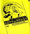 2004 Extrabreit DVD Die Wahrheit über Extrabreit 01 (Die frühen Jahre: So waren die 80er wirklich!) (DE: MAWA Digitainment Lab 12040-01). - Vorderseite