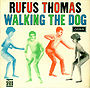 1964 rufusthomas 12-33 walkingthedog gb front.jpg