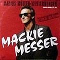 1984 Marius Müller-Westernhagen 12-45 "Mackie Messer" (DE: Warner Bros. / WEA 249 215-0). - Vorderseite