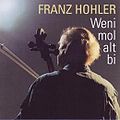 2003.03 Franz Hohler CD-DA "Weni mol alt bi" (CH: Zytglogge ZYT 4143). - Vorderseite