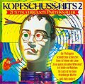 1994 verschiedene Interpreten CD-DA "Kopfschuss-Hits 2 (21 total verrückte Party-Knaller)" (DE: Repertoire REP 4496-WG). - Vorderseite