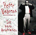 1990.05 Peter Behrens 7-45 "Sie kam Australien" (DE: Teldec 9031-71679-7 AC). - Vorderseite (grösseres Bild, aber schlechtere Qualität)
