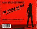 2000.11 Marius Müller-Westernhagen CD-DA "Die Sonne so rot" (DE: WEA 8573854082). - Rückseite