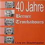 2005 bernertroubadours CD 40jahrebernertroubadours CH front.jpg