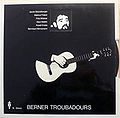 1971 Berner Troubadours LP Berner Troubadours (CH: Zytglogge ZYT 16)