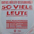 1985 Marius Müller-Westernhagen 7-45 "So viele Leute" (DE: Warner Bros. / WEA PRO 423). - Vorderseite