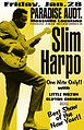 Plakat für ein Slim Harpo-Konzert 1966.01.28 Mossville, Paradise Auditorium