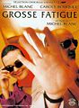 Filmplakat Grosse fatigue (1994)