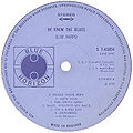 1970 slimharpo LP heknewtheblues GB label1.jpg